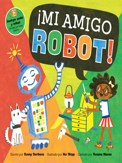 Title details for ¡Mi amigo Robot! by Sunny Scribens - Available